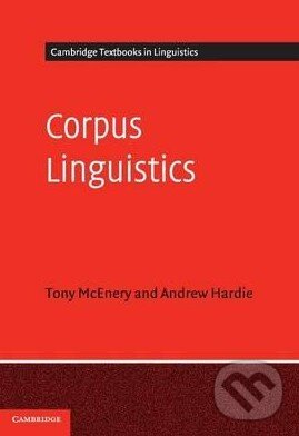 Levně Corpus Linguistics (Method, Theory and Practice) - Tony McEnery - kniha z kategorie Humanitné a spoločenské vedy