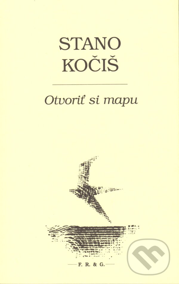 Levně Otvoriť si mapu - Stano Kočiš - kniha z kategorie Beletria