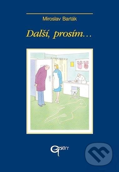 Levně Další, prosím... - Miroslav Barták - kniha z kategorie Komiksy