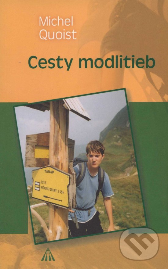 Levně Cesty modlitieb - Michel Quoist - kniha z kategorie Duchovný život