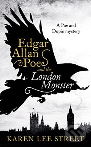 Levně Edgar Allan Poe and the London Monster - Karen Lee Street - kniha z kategorie Detektívky, trilery a horory