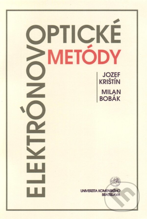 Levně Elektrónovooptické metódy - Jozef Krištín - kniha z kategorie Vysoké školy