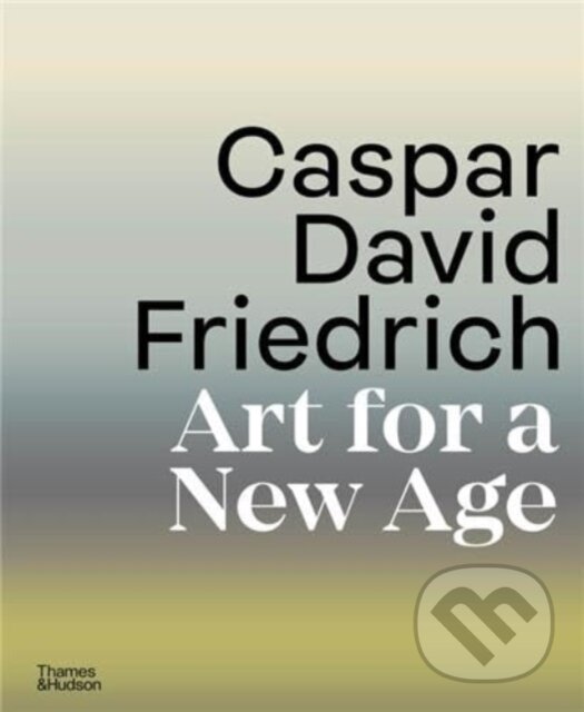 Levně Caspar David Friedrich - kniha z kategorie Dejiny umenia
