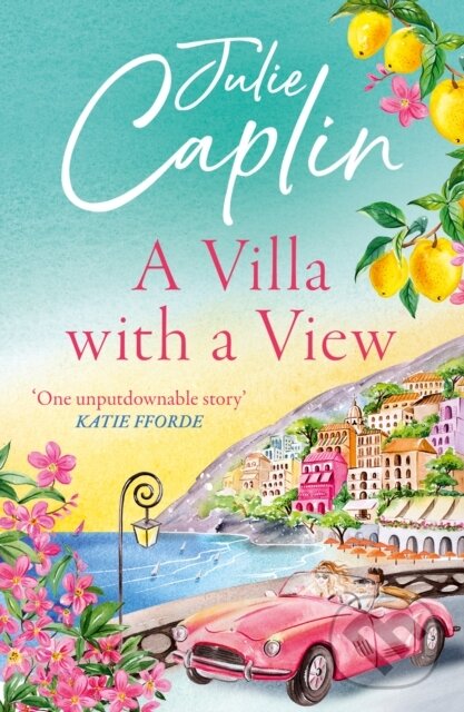 Levně A Villa with a View - Julie Caplin - kniha z kategorie Beletria