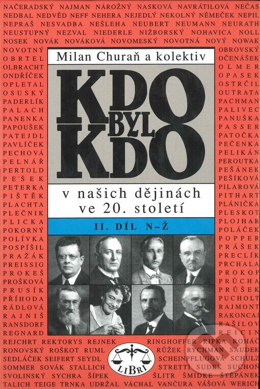 Levně Kdo byl kdo v našich dějinách ve 20. století (Díl II. (N-Ž)) - kniha z kategorie 20. storočia