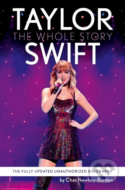 Taylor Swift - Chas Newkey-Burden, HarperCollins, 2024