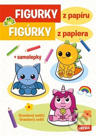 Levně Figurky z papíru - Oranžový sešit / Oranžový zošit - kniha z kategorie Výroba z papieru