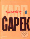 Kniha: Podpovídky (Karel Čapek). Labyrint, 2001
