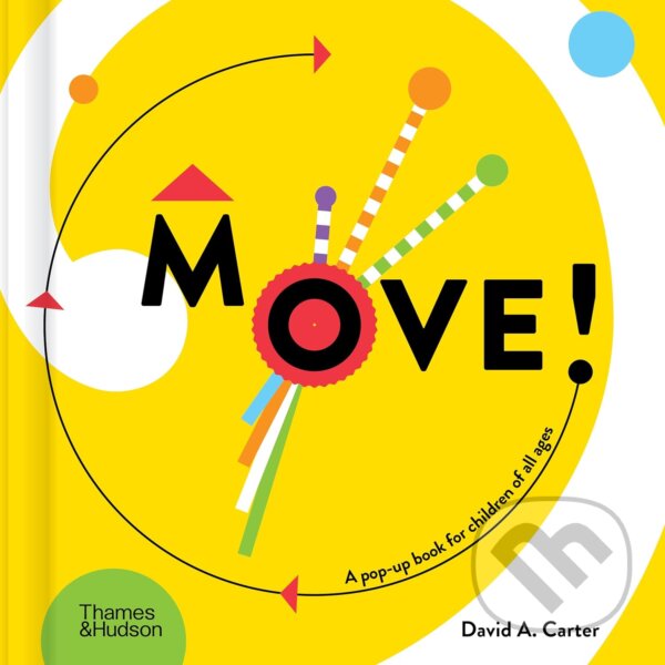 Levně Move! - David A. Carter - kniha z kategorie Beletria