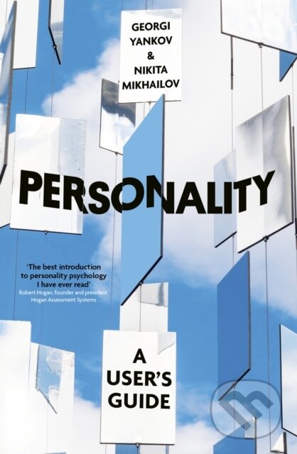 Levně Personality (A User's Guide) - Nikita Mikhailov, Georgi Yankov - kniha z kategorie Psychológia