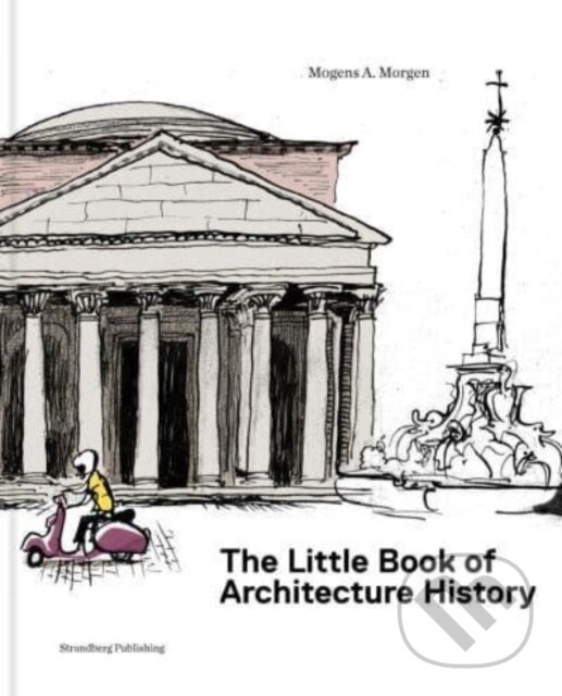 Levně The Little Book of Architectural History (For Children and Curious Grown-Ups) - kniha z kategorie Naučné knihy