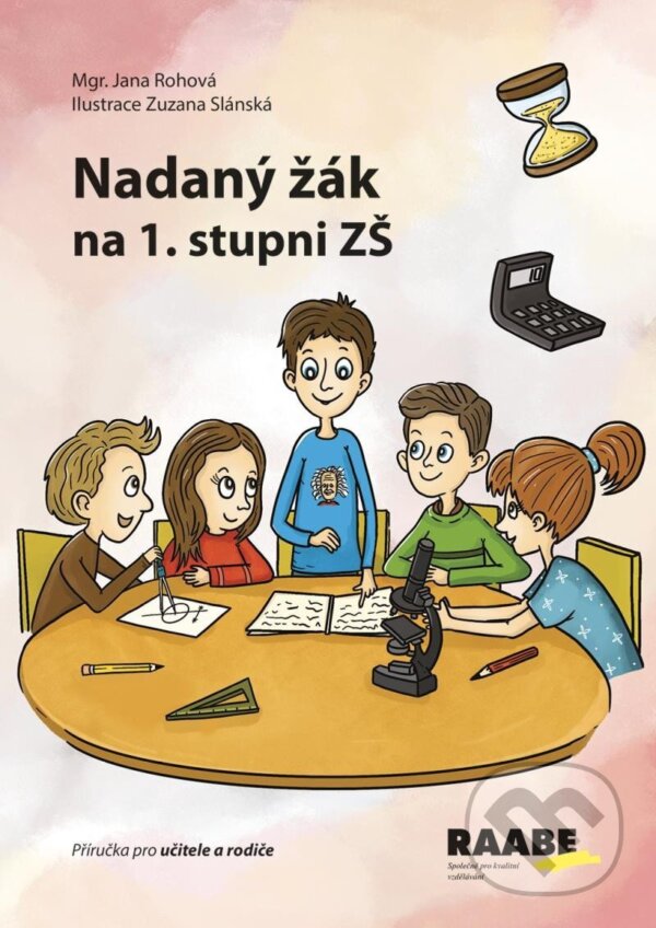 Levně Nadaný žák na 1. stupni ZŠ - Příručka pro učitele a rodiče - kniha z kategorie 1. stupeň