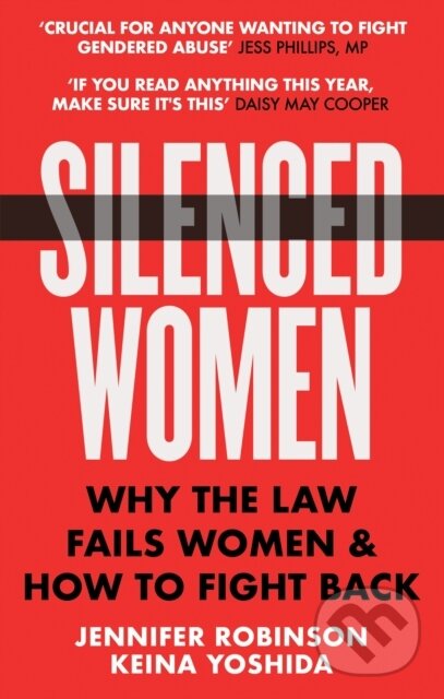 Levně Silenced Women (Why The Law Fails Women and How to Fight Back) - kniha z kategorie Humanitné a spoločenské vedy