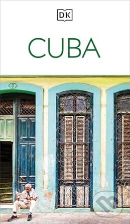 Levně Cuba - DK Travel - kniha z kategorie Sprievodcovia Amerikou