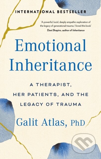 Levně Emotional Inheritance (A Therapist, Her Patients, and the Legacy of Trauma) - kniha z kategorie Psychológia