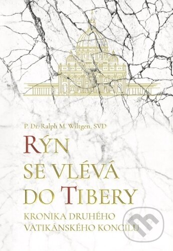 Levně Rýn se vlévá do Tibery (Kronika Druhého vatikánského koncilu) - kniha z kategorie Kresťanstvo