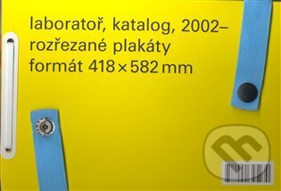 Levně Laboratoř, katalog, 2002 - ,rozřezané plakáty, formát 418 x 582mm - kniha z kategorie Dejiny a teória umenia
