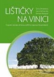 Kniha: Lištičky na vinici (Šárka Dittrichová). Galén, 2008