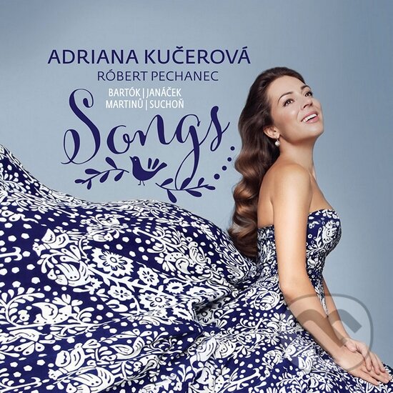 Levně Adriana Kučerová: Songs - Adriana Kučerová