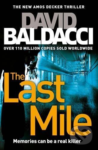 Levně The Last Mile - David Baldacci - kniha z kategorie Thrillery