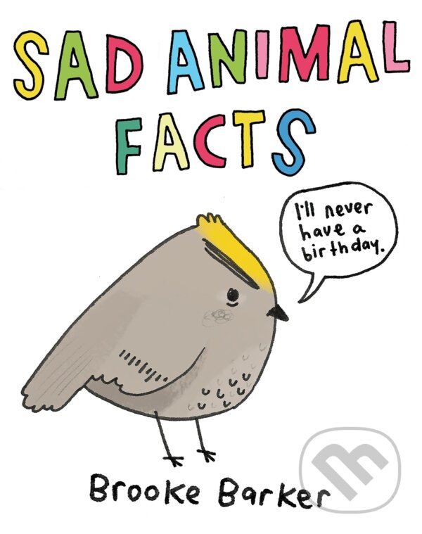 Levně Sad Animal Facts - Brooke Barker - kniha z kategorie Rozprávky