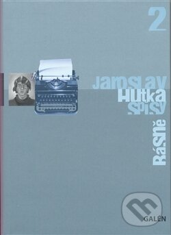 Levně Básně (Spisy Jaroslava Hutky, sv. 2) - Jaroslav Hutka - kniha z kategorie Poézia