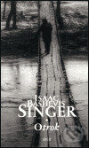 Levně Otrok - Isaac Bashevis Singer - kniha z kategorie Beletria
