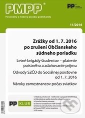Levně PMPP 11/2016 (Zrážky od 1. 7. 2016 po zrušení Občianskeho súdneho poriadku)