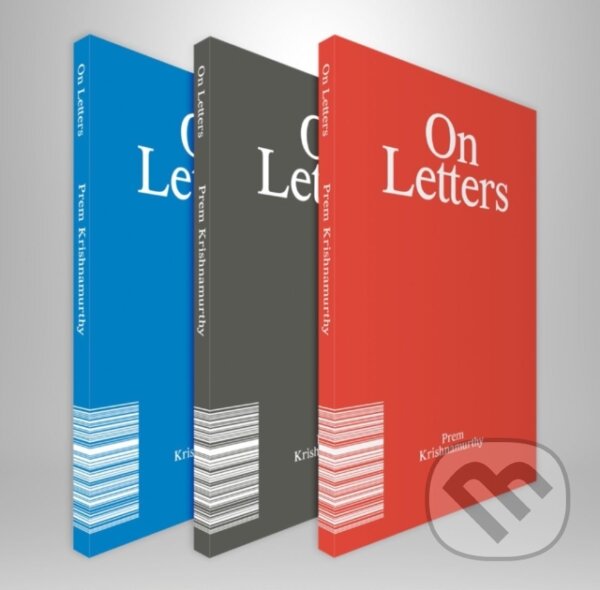 Levně On Letters - Prem Krishnamurthy - kniha z kategorie Eseje, úvahy a glosy
