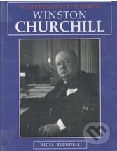 Kniha: Winston Churchill (Nigel Blundell). Columbus, 1997