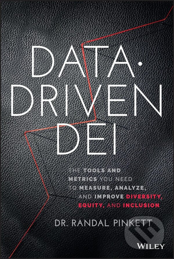 Kniha: Data Driven DEI (Randal Pinkett)