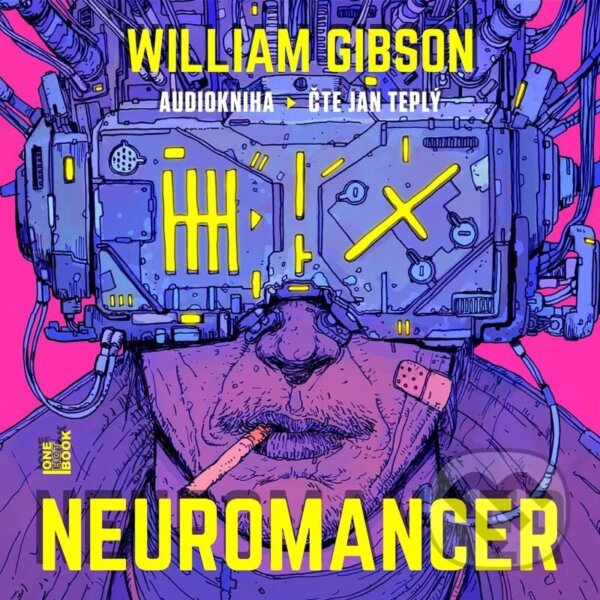 Audiokniha: Neuromancer (William Gibson). OneHotBook, 2024