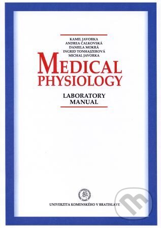 Levně Medical physiology – Laboratory manual - Kamil Javorka - kniha z kategorie Učebnice a slovníky