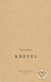 Kniha: Krevel (Petr Maděra). Host, 1997