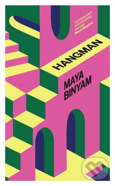 Levně Hangman - Maya Binyam - kniha z kategorie Spoločenská beletria