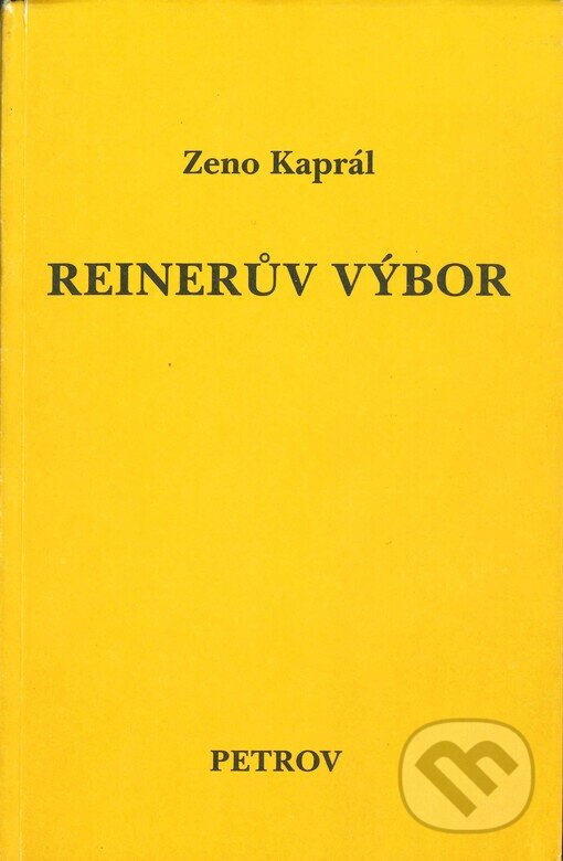Reinerův výbor - Zeno Kaprál, Petrov, 1992