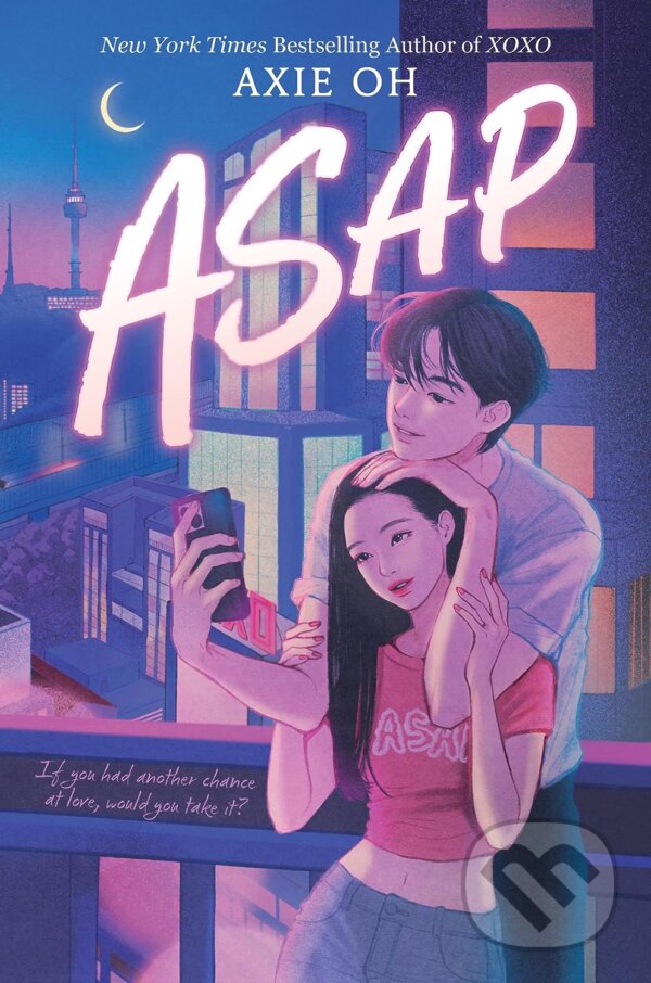 ASAP - Axie Oh, HarperTeen, 2024