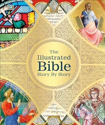 Kniha: The Illustrated Bible Story by Story (Dorling Kindersley)