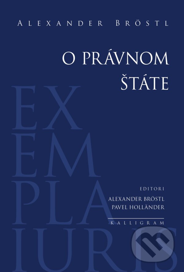 Levně O právnom štáte - Alexander Bröstl - kniha z kategorie Správne právo