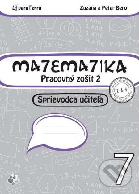 Levně Matematika 7 - sprievodca učiteľa 2 - Zuzana Berová, Peter Bero - kniha z kategorie Matematika