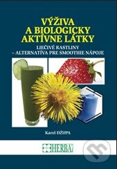 Levně Výživa a biologicky aktívne látky - Karol Džupa - kniha z kategorie Domáca liečba