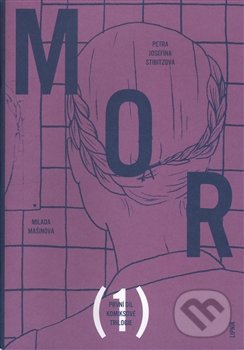 Levně Mor - Milada Mašinová, Petra Josefína Stibitzová - kniha z kategorie Komiksy
