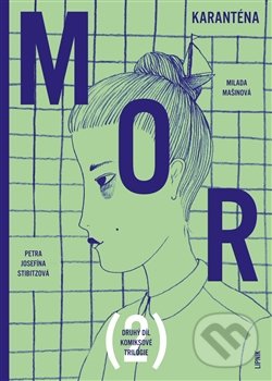 Levně Mor II - Milada Mašinová, Petra Josefína Stibitzová - kniha z kategorie Komiksy
