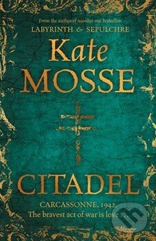 Levně Citadel - Kate Mosse - kniha z kategorie Beletria