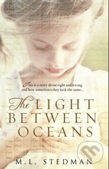 Levně The Light Between Oceans - M.L. Stedman - kniha z kategorie Beletria