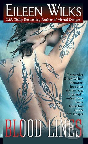 Levně Blood Lines - Eileen Wilks - kniha z kategorie Fantasy