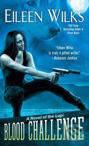 Levně Blood Challenge - Eileen Wilks - kniha z kategorie Fantasy
