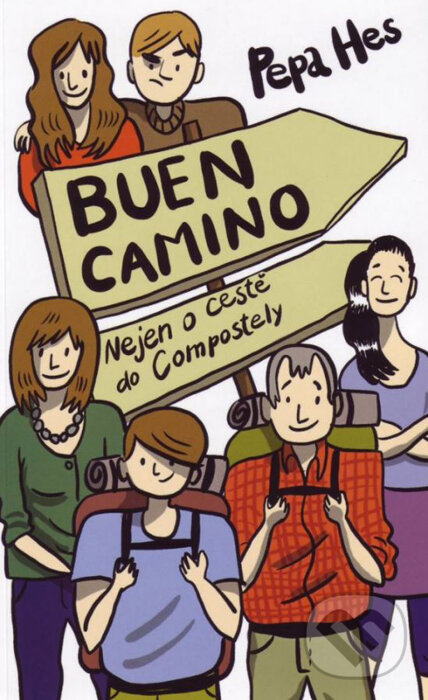 Kniha: Buen camino (Pepa Hes). Paulínky, 2013