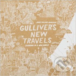 Levně Gulliver's New Travels (Colouring in a New World) - James Gulliver Hancock - kniha z kategorie Pre dospelých