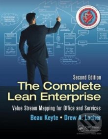 Levně The Complete Lean Enterprise (Value Stream Mapping for Office and Services) - kniha z kategorie Podnikanie